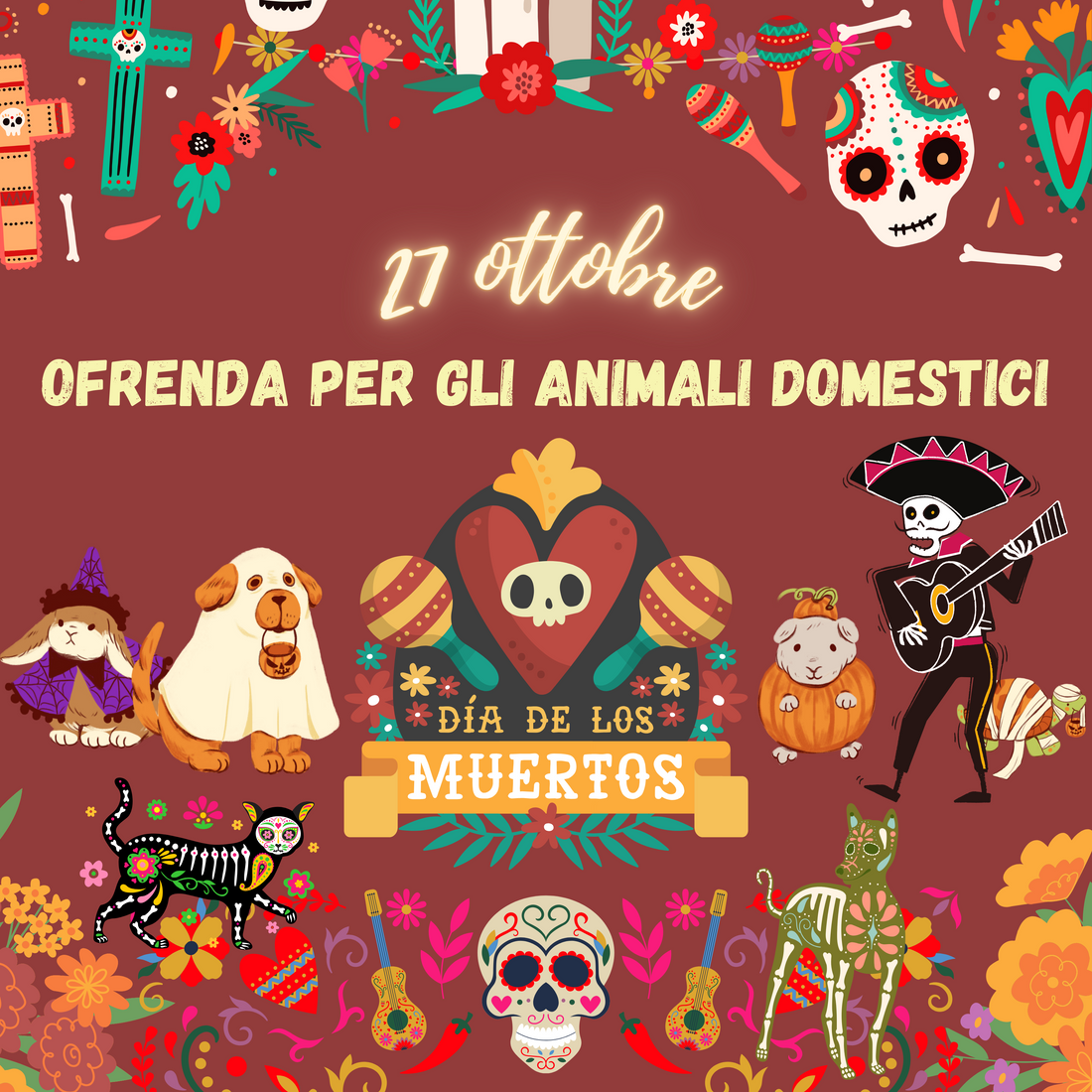 27 Ottobre: Dia de Los Muertos, Ofrenda per ricordare gli animali domestici che non ci sono più
